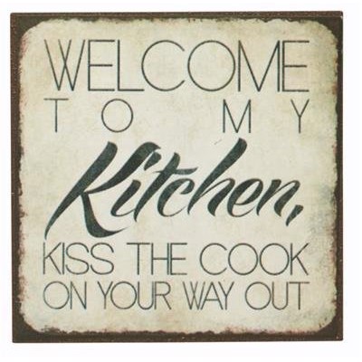 Køleskabsmagnet - Welcome to my kitchen, kiss the cook on your way out